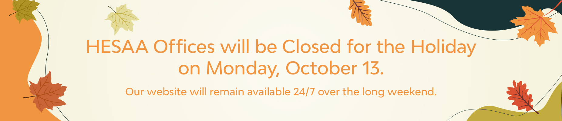 HESAA is closed for Labor Day