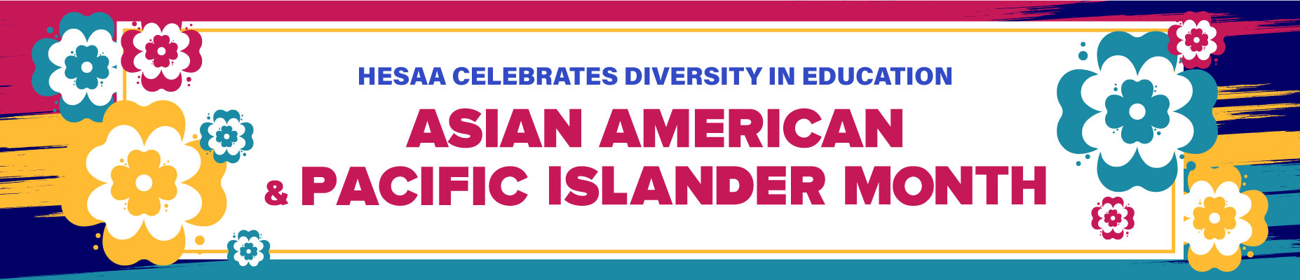 Asian American & Pacific Islander Month